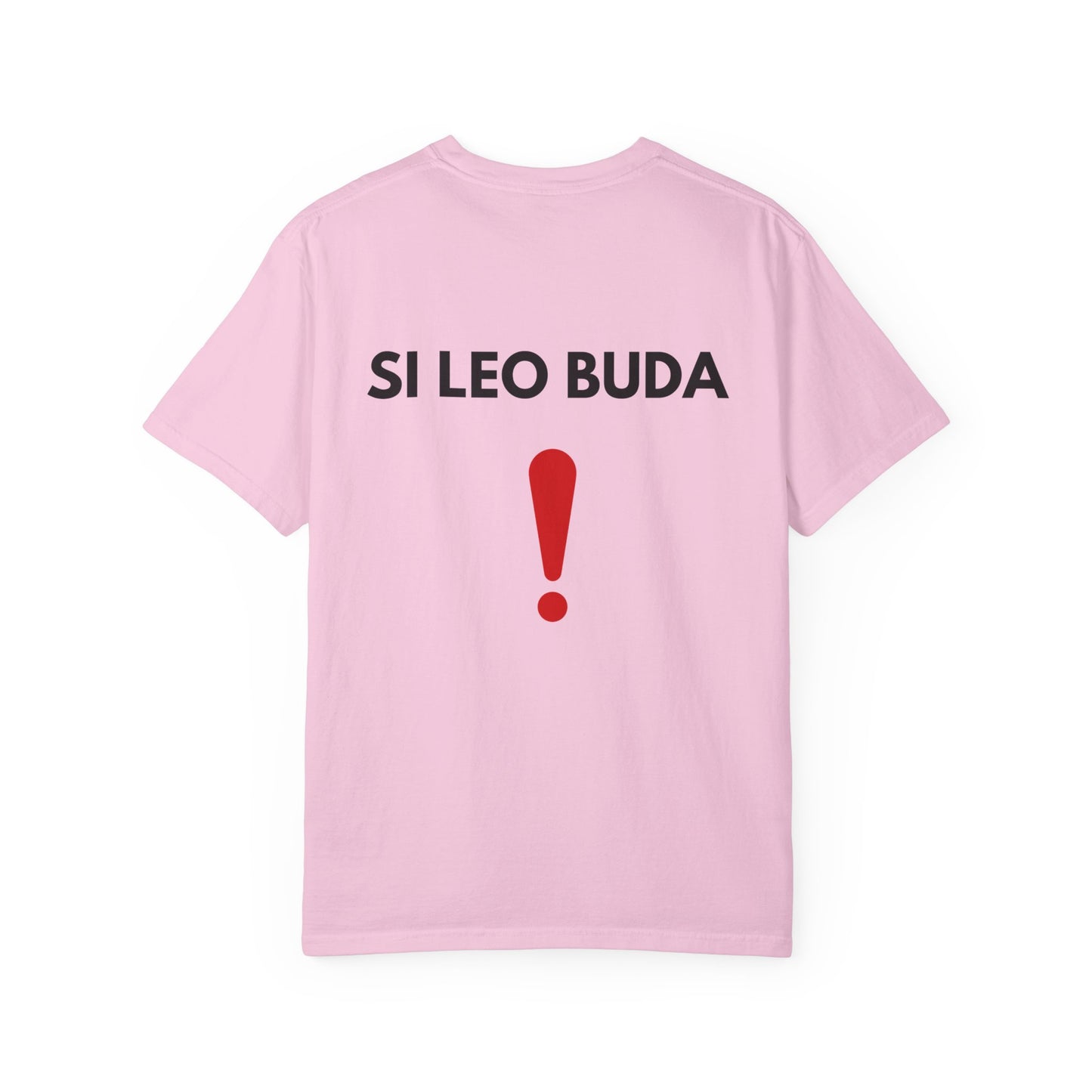 Unique Statement T-Shirt with 'SI LEO BUDA' Design, Fun Gift for Festivals, Casual Wear, Trendy and Comfortable, Unisex Style