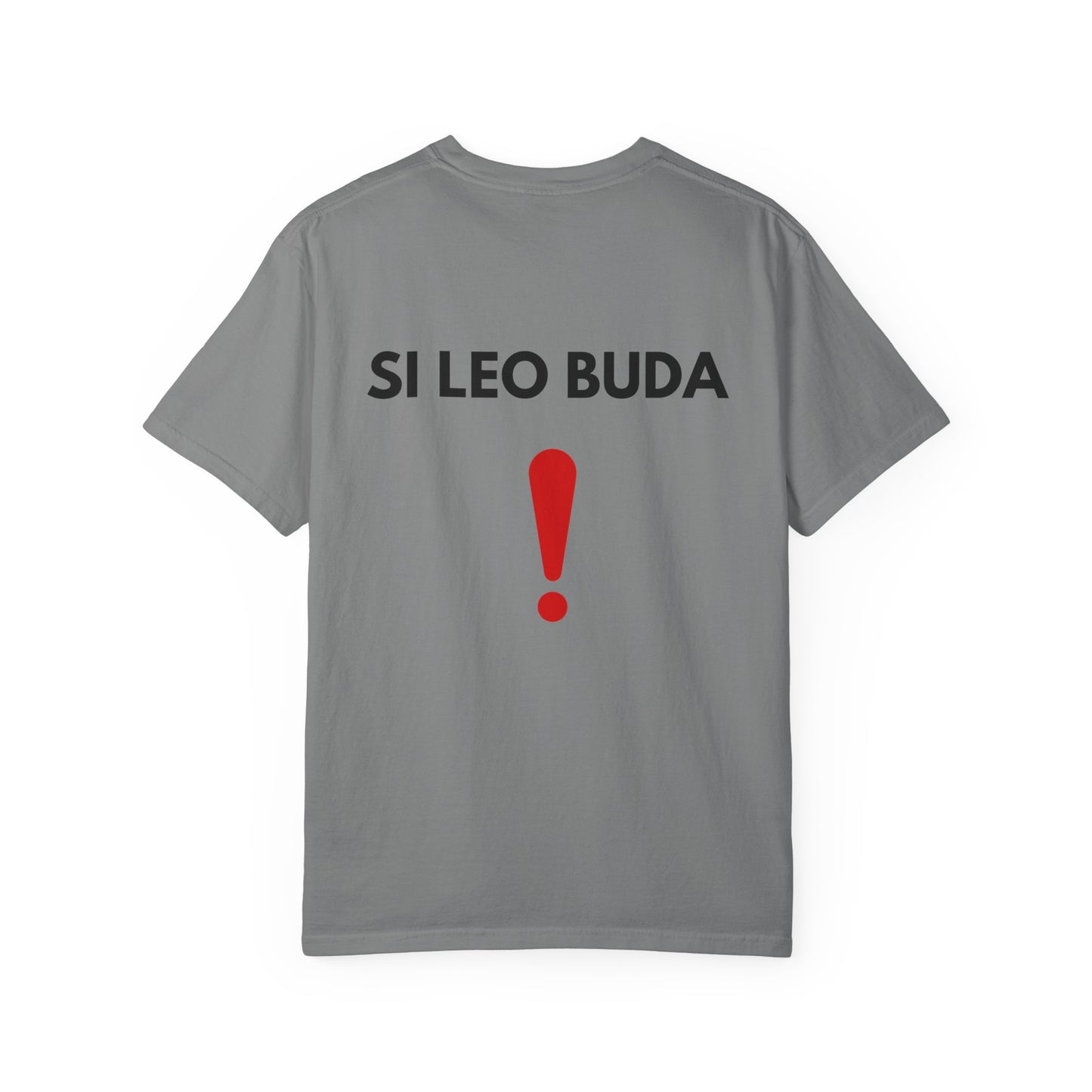 Unique Statement T-Shirt with 'SI LEO BUDA' Design, Fun Gift for Festivals, Casual Wear, Trendy and Comfortable, Unisex Style