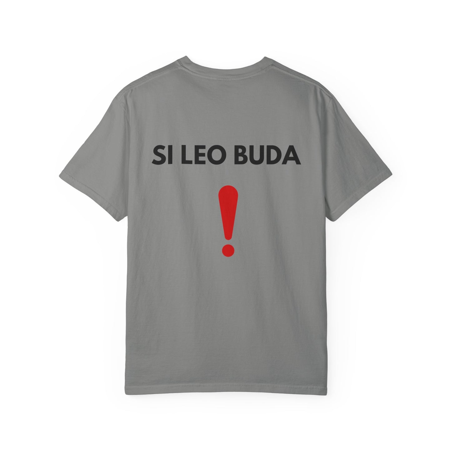 Unique Statement T-Shirt with 'SI LEO BUDA' Design, Fun Gift for Festivals, Casual Wear, Trendy and Comfortable, Unisex Style